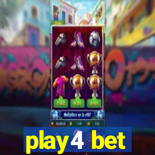 play4 bet